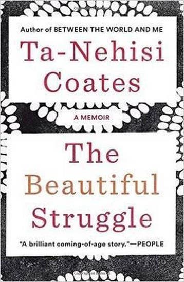 Beautiful Struggle The A Memoir 9781784785345, Verzenden, Gelezen, Ta-Nehisi Coates
