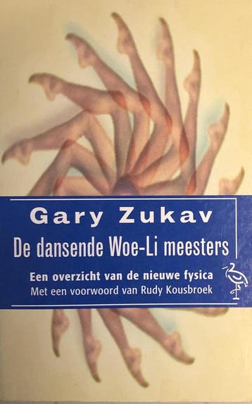 De dansende Woe-Li meesters / Ooievaar 9789057133244, Verzenden, G. Zukav