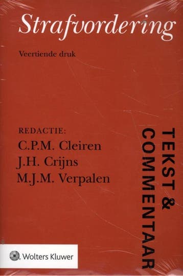 Strafvordering / Tekst & Commentaar 9789013160802, Verzenden