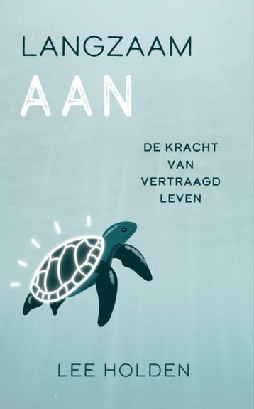 Langzaam Aan | Lee Holden | Nieuw, Verzenden, Nieuw, Lee Holden