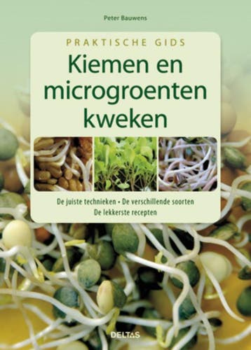 Kiemen en microgroenten kweken / Praktische gids, Verzenden, Zo goed als nieuw, Peter Bauwels