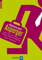 Werken met Asperger 9789079729579 Rudy Simone, Verzenden, Zo goed als nieuw, Rudy Simone