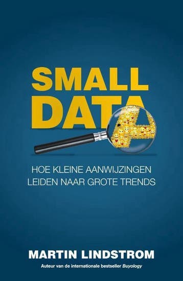 Small data 9789400507319 Martin Lindstrom, Verzenden, Zo goed als nieuw, Martin Lindstrom