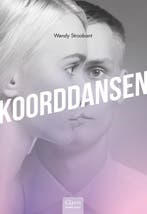 Koorddansen 9789044835243 Wendy Stroobant, Verzenden, Zo goed als nieuw, Wendy Stroobant