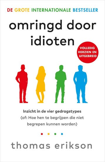 Omringd door idioten 9789402718881 Thomas Erikson, Verzenden, Zo goed als nieuw, Thomas Erikson
