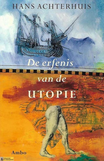 De erfenis van de utopie 9789026315244 H. Achterhuis, Verzenden, H. Achterhuis