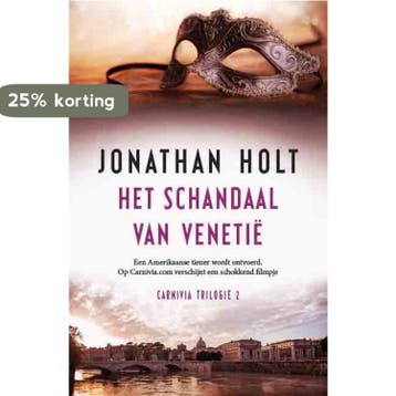Het schandaal van Venetie / Carnivia / 2 9789021808635, Verzenden, Gelezen, Jonathan Holt