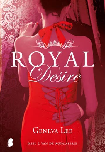 Royal Desire / Royal / 2 9789022583012 Geneva Lee, Verzenden, Geneva Lee