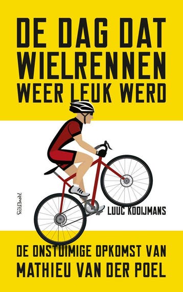 De dag dat wielrennen weer leuk werd (Goed), Verzenden, Nieuw