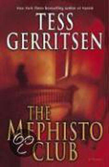 The Mephisto Club 9780345476999 Tess Gerritsen, Verzenden, Tess Gerritsen