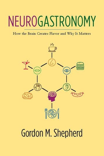 Neurogastronomy - Gordon M. Shepherd - 9780231159111 - Paper, Verzenden