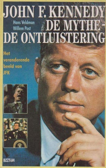 John f. kennedy mythe ontluistering - Auteur, Verzenden