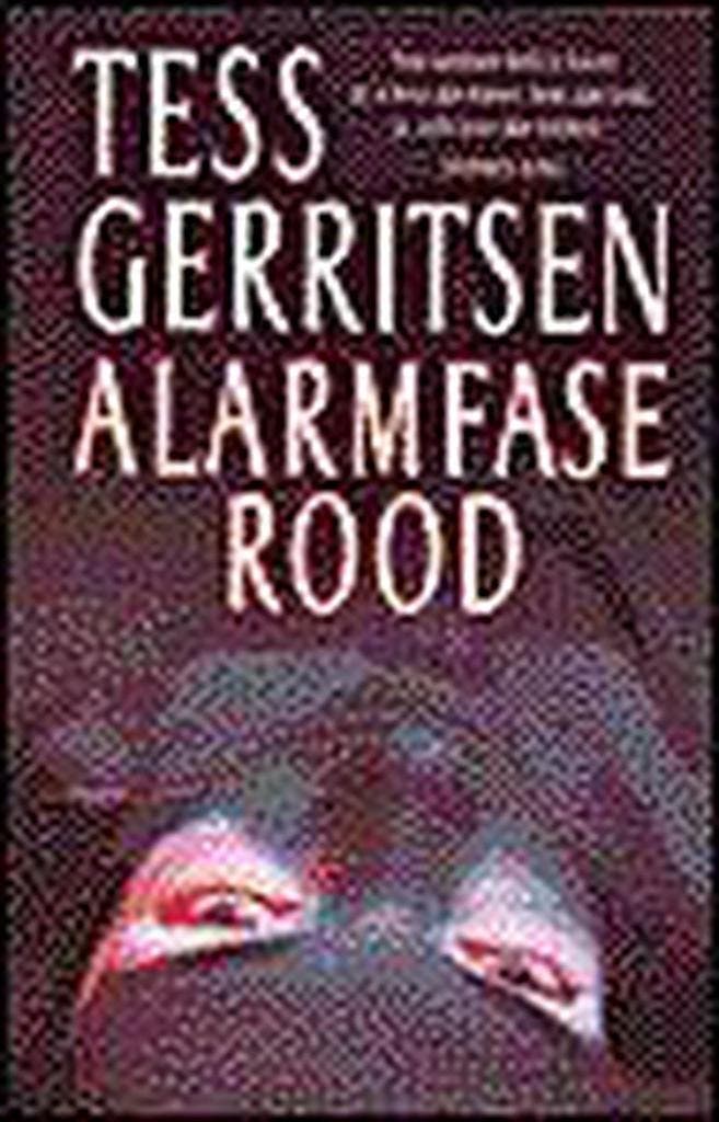 ALARMFASE ROOD 9789024540761 Tess Gerritsen, Boeken, Thrillers, Gelezen, Verzenden