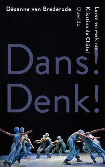 Dans! Denk! 9789021403953 Désanne van Brederode, Verzenden, Gelezen, Désanne van Brederode