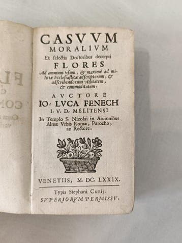 Ioannes Lucas Fenech - CASVVM MORALIVM - 1679-1679, Antiquités & Art