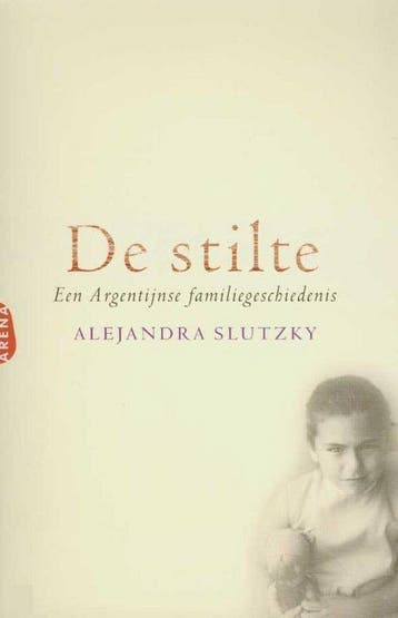 De stilte 9789069744476 Alejandra Slutzky, Verzenden, Gelezen, Alejandra Slutzky
