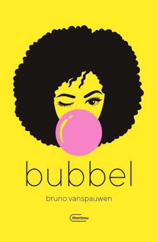 Bubbel 9789022337899 Bruno Vanspauwen, Verzenden, Zo goed als nieuw, Bruno Vanspauwen