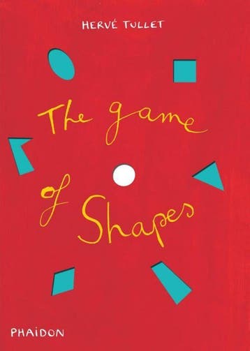 The game of shapes / Lets play games 9780714869759, Verzenden, Gelezen, Hervé Tullet