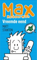 Vreemde eend / Max Modderman / 7 9789402708479 Matt Stanton, Verzenden, Matt Stanton
