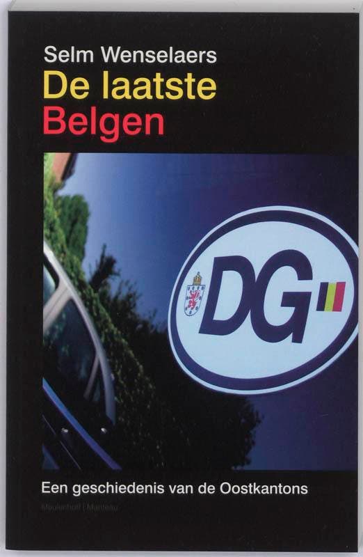De laatste Belgen 9789085421498 S. Wenselaers, Livres, Histoire mondiale, Envoi