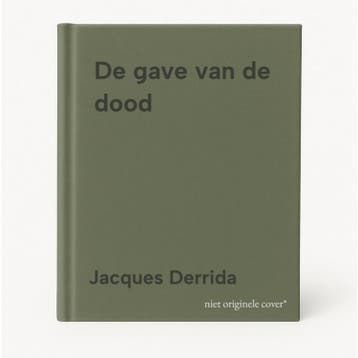 De gave van de dood 9789028938281 Jacques Derrida, Livres, Philosophie, Verzenden, Jacques Derrida
