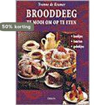 Brooddeeg, te mooi om op te eten 9789051217032 Y. de Kramer, Verzenden, Y. de Kramer