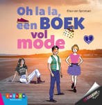 Oh la la, een boek vol mode / Zoeklicht Dyslexie / 01, Verzenden, Gelezen, Elisa van Spronsen