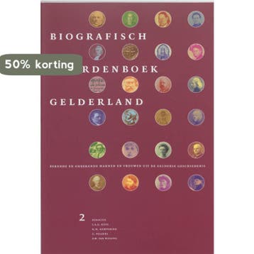 Biografisch Woordenboek Gelderland / 2 9789065506245, Verzenden