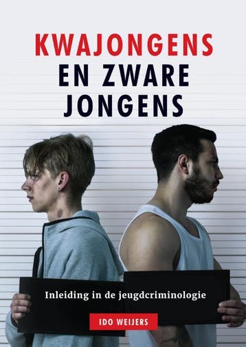 Kwajongens en zware jongens 9789085601265 Ido Weijers, Verzenden, Ido Weijers