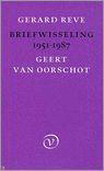 Briefwisseling 1951-1987 9789028240490 Geert van Oorschot, Boeken, Overige Boeken, Verzenden, Zo goed als nieuw, Geert van Oorschot