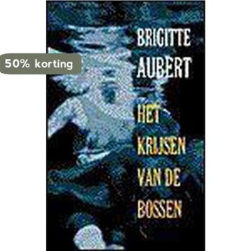 Het krijsen van de bossen 9789029500326 B. Aubert, Verzenden, B. Aubert