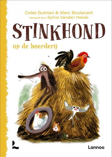 Stinkhond op de boerderij / Stinkhond 9789401468169, Boeken, Verzenden, Zo goed als nieuw, Colas Gutman