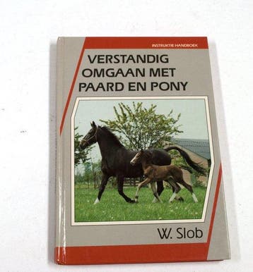 Verstandig omgaan met paard en pony - Slob, Verzenden, Nieuw