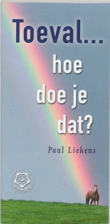 Toeval ... hoe doe je dat? / Ankertjes / 286 9789020201666, Verzenden, Zo goed als nieuw, Paul Liekens