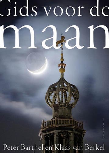 Gids Voor De Maan | Peter Barthel; Klaas Berkel | Nieuw, Verzenden, Nieuw, Peter Barthel; Klaas Berkel