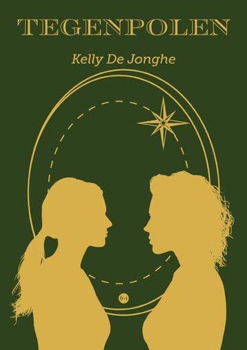 Tegenpolen 9789465092850 Kelly De Jonghe, Verzenden, Kelly De Jonghe