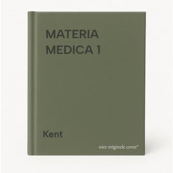 MATERIA MEDICA 1 9789061206552 Kent, Boeken, Verzenden, Zo goed als nieuw, Kent