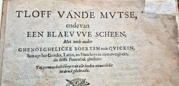 Roemer Visscher - TLoff vande mutse, ende van een blaevvve, Antiek en Kunst, Antiek | Boeken en Manuscripten