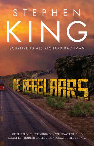 De regelaars 9789021037301 Richard Bachman, Verzenden, Richard Bachman