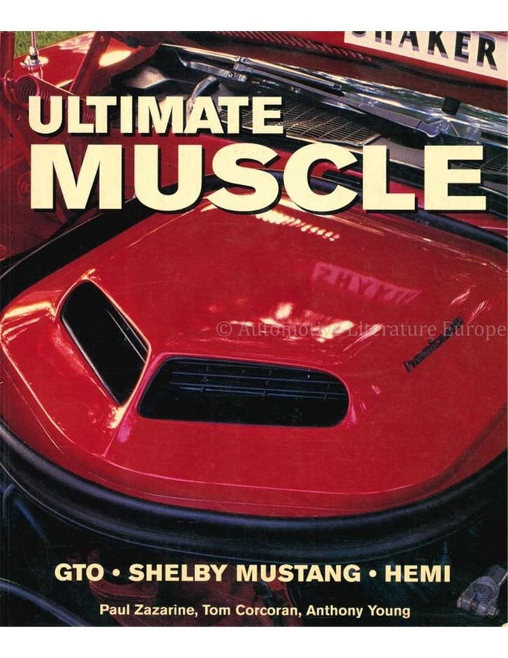 ULTIMATE MUSCLE: GTO - SHELBY MUSTANG - HEMI, Boeken, Auto's | Boeken