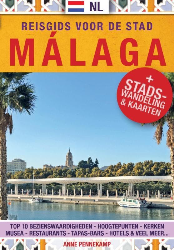 Reisgids voor de stad Málaga 9789082179347 Anne Pennekamp, Boeken, Reisgidsen, Gelezen, Verzenden