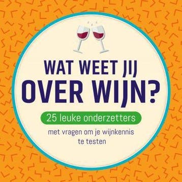 Wat weet jij over Wijn 9789043827416, Verzenden, Gelezen
