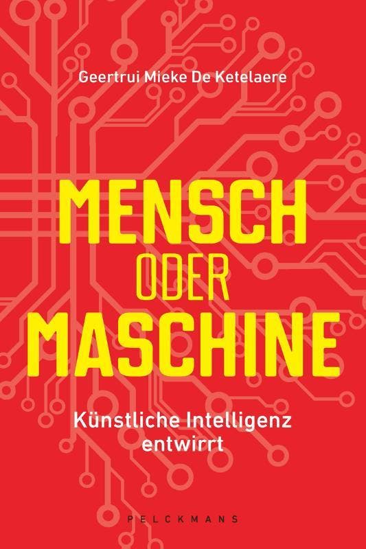 Mensch Oder Maschine | Geertrui Mieke De Ketelaere | Nieuw, Livres, Livres Autre, Envoi