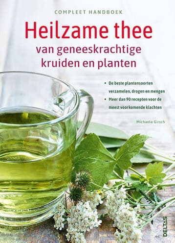 Compleet Handboek Heilzame Thee Van Geneeskrachtige Kruiden, Boeken, Verzenden, Nieuw, Michaela Girsch