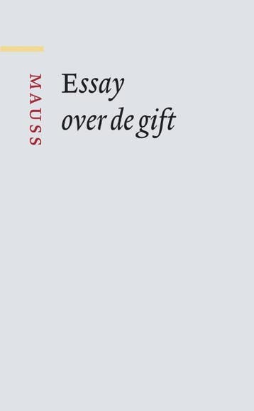 Essay over de gift / Grote klassieken 9789089533470, Verzenden, Marcel Mauss