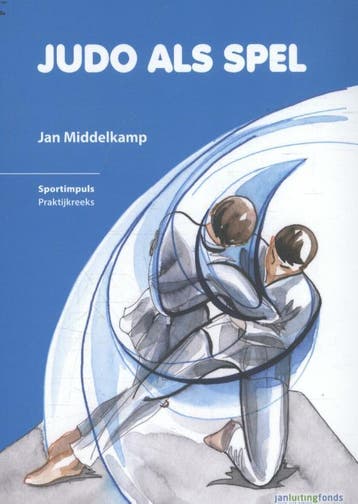 Judo als spel / Sportimpuls 9789072335548 Jan Middelkamp, Verzenden, Zo goed als nieuw, Jan Middelkamp