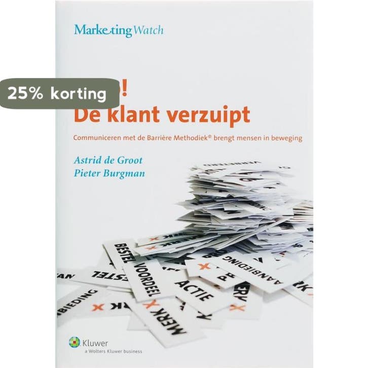 Help de klant verzuipt! / MarketingWatch 9789013037852, Boeken, Economie, Management en Marketing, Zo goed als nieuw, Verzenden