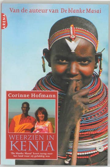 Weerzien in Kenia 9789069747637 Corinne Hofmann, Verzenden, Corinne Hofmann
