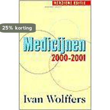MEDICIJNEN 2000-2001 9789025496142 I. Wolffers, Verzenden, Gelezen, I. Wolffers
