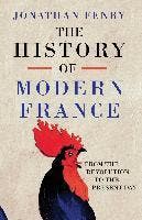 The History Of Modern France | Jonathan Fenby | Nieuw, Verzenden, Jonathan Fenby